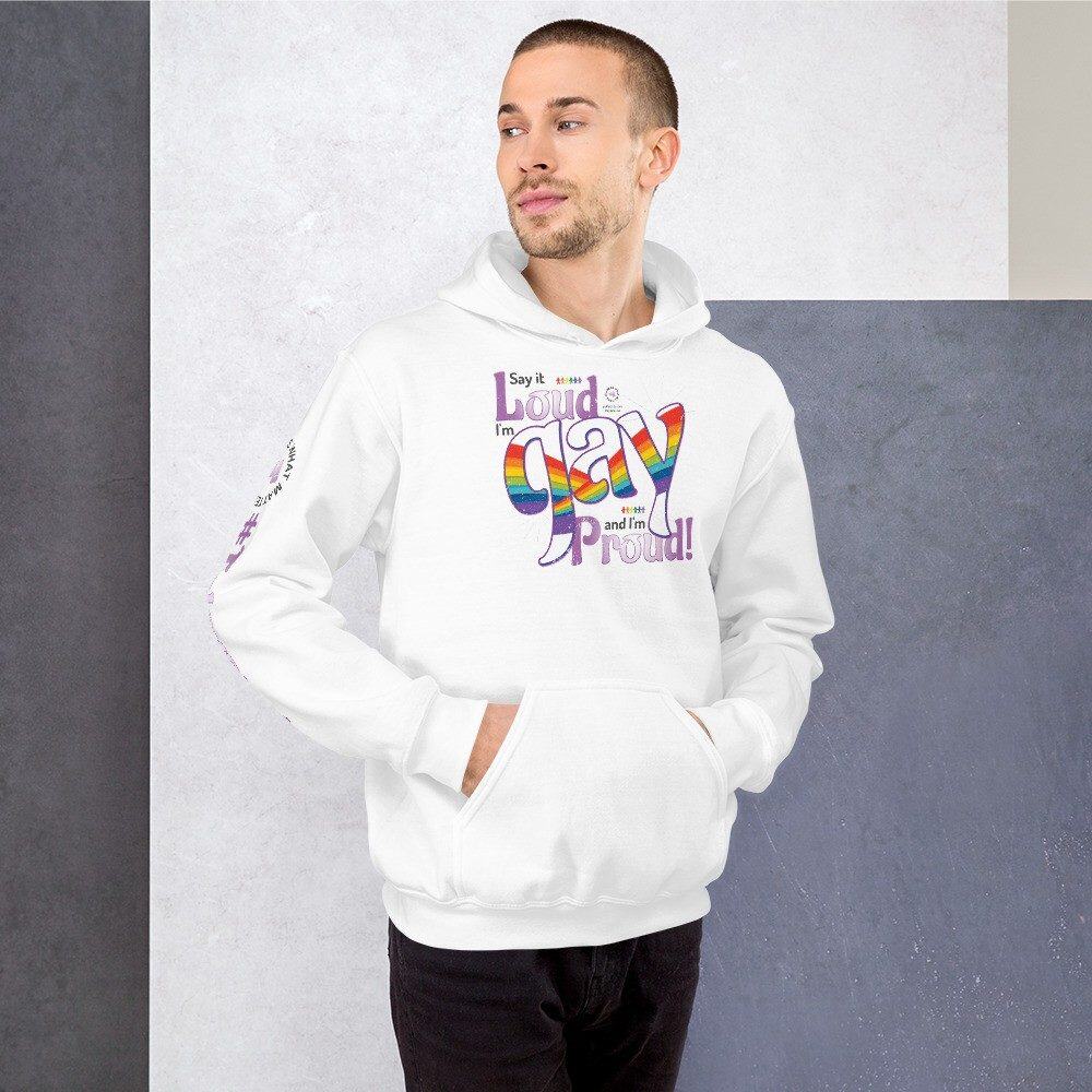 Say it Loud I'm Gay and I'm Proud Unisex Hoodie