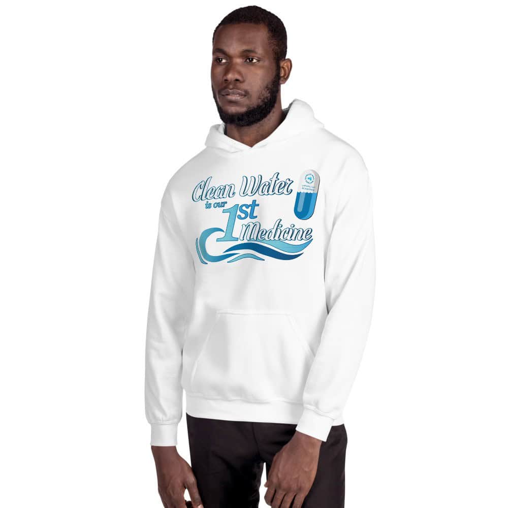 Clean Water is our First Medicine Unisex Hoodie