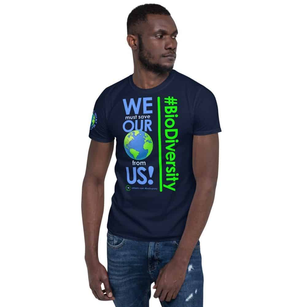 We must save Our World from Us! Unisex Short Sleeve T-Shirt