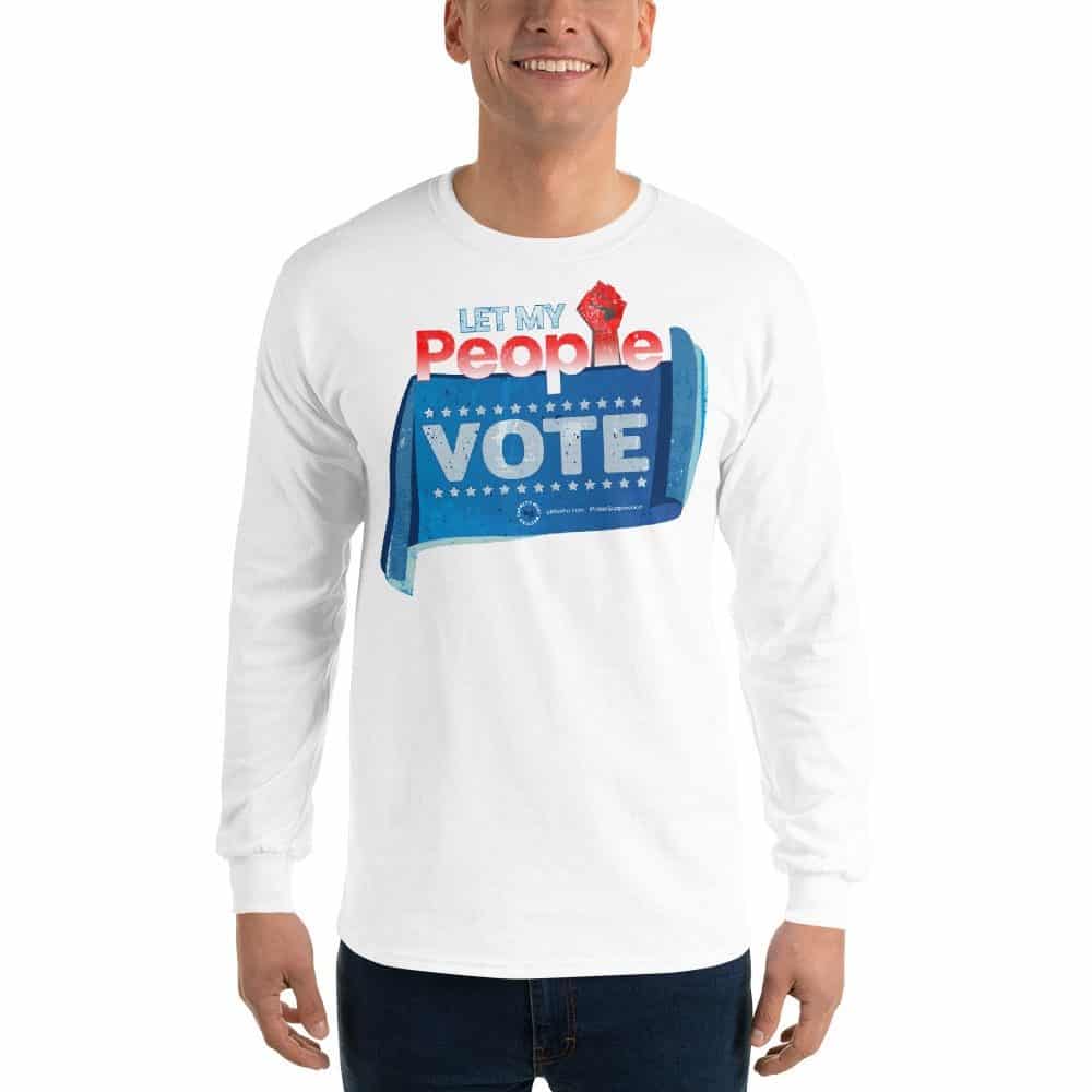 Let my People Vote Unisex Long Sleeve T-Shirt