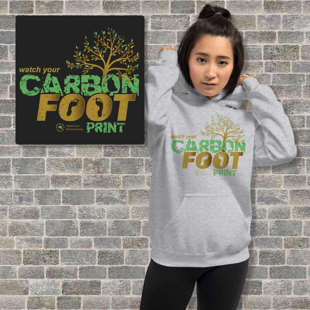 Watch Your Carbon Footprint Unisex Hoodie