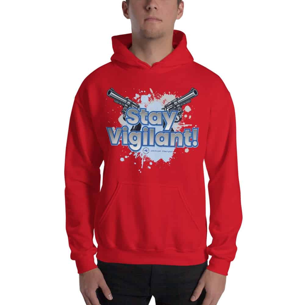 Stay Vigilant! Unisex Hoodie