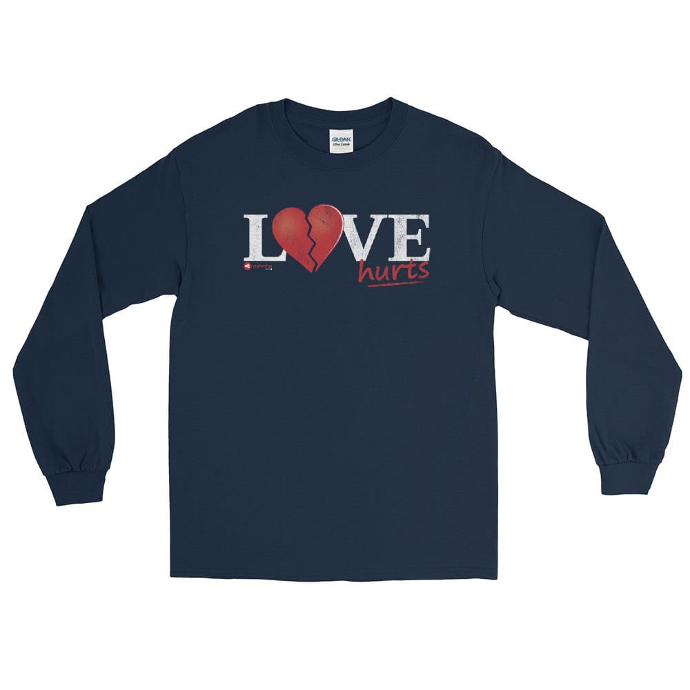 Love Hurts Unisex Long Sleeve T-Shirt