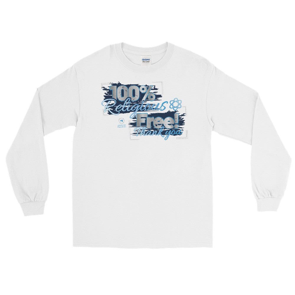 100% Religious Free Unisex Long Sleeve T-Shirt