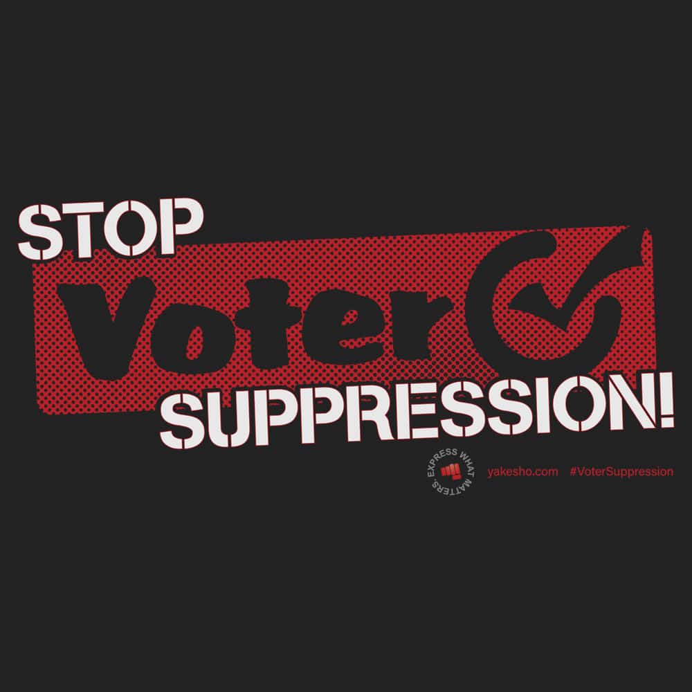 Stop Voter Suppression 2 Design