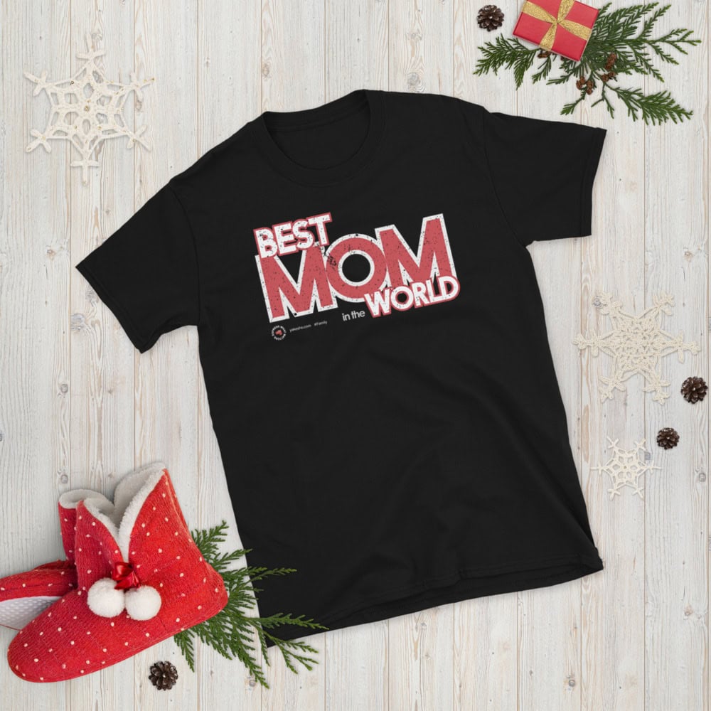 Best Mom In The World Short Sleeve T-Shirt