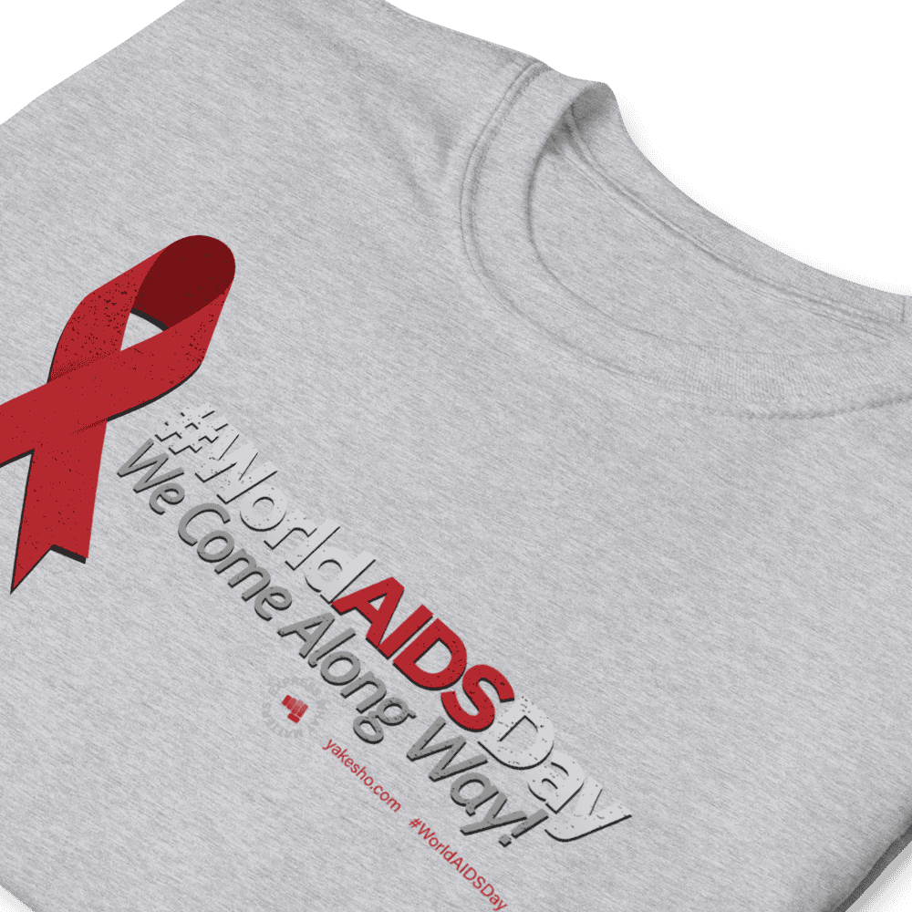 #WorldAIDSDay We Come Along Way! Unisex Short Sleeve T-Shirt