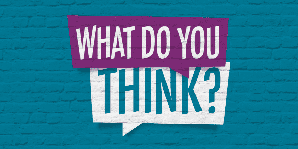 Survey or poll featured image of a blue brick wall with what do you think? Written in speech bubbles