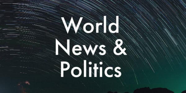 World News and Politics