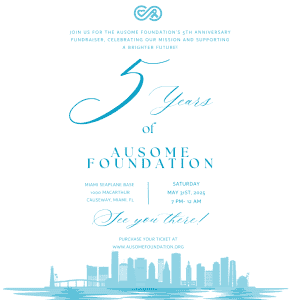 Ausome Foundation's 5 Year Anniversary