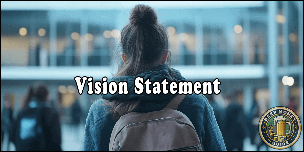 Vision Statement page header image with the Beer Money Guide logo in the corner.