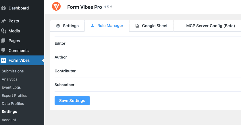 Form Vibes Role Manager settings page showing permission toggles for each WordPress user role