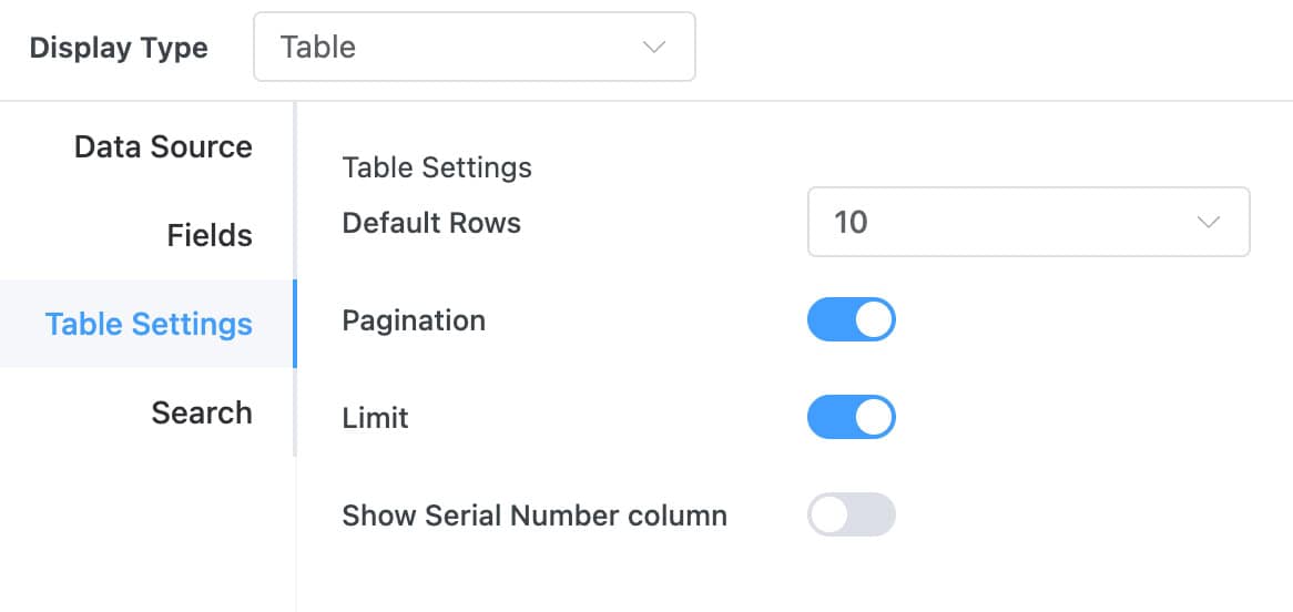 Table Settings tab showing Default Rows, Pagination, Limit, and Show Serial Number column