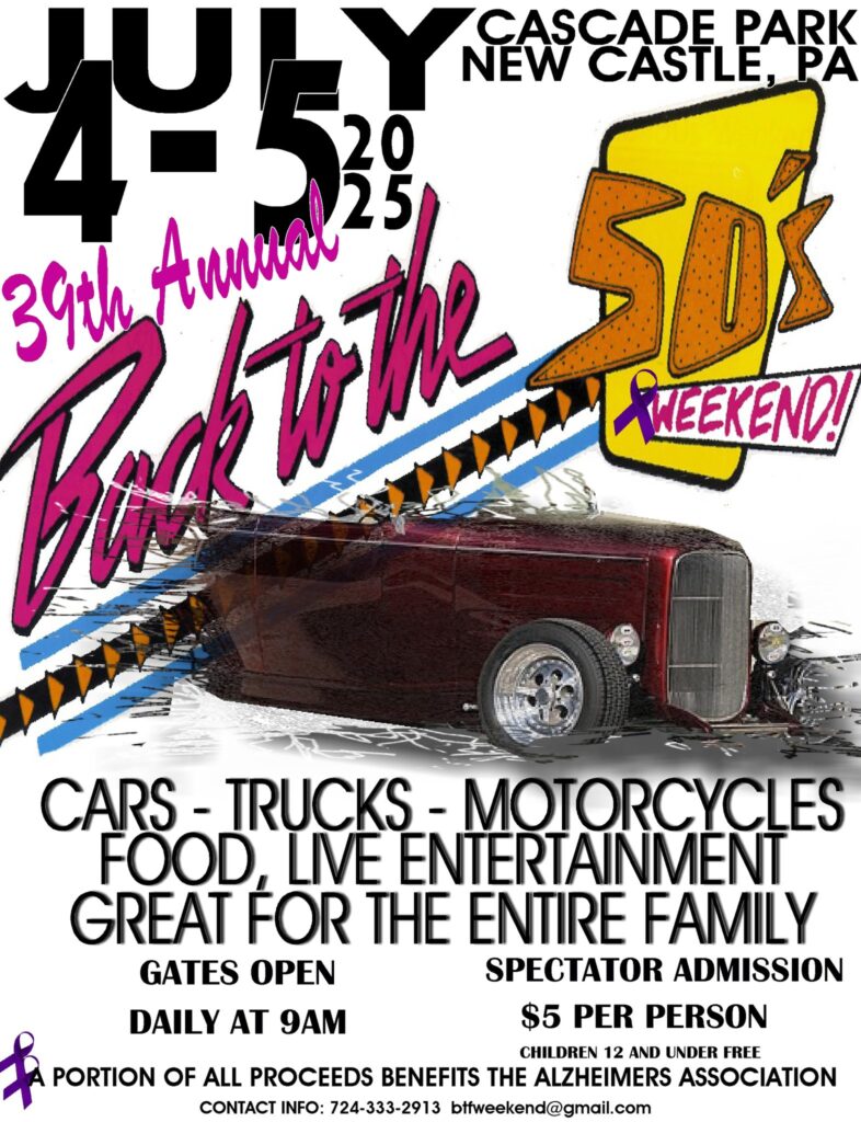 39th Annual Back to the 50's Weekend event at Cascade Park in New Castle, PA on July 4, 2025