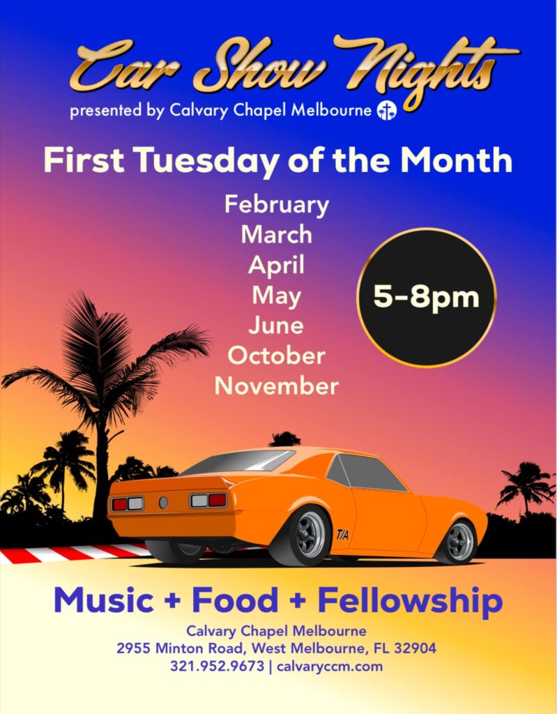 Car Show Nights Presented by Calvary Chapel Melbourne event at Calvary Chapel Melbourne in West Melbourne, FL on February 4, 2025