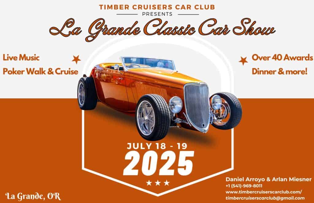 La Grande Classic Car Show event at La Grande Classic Car Show in La Grande, OR on July 18, 2025