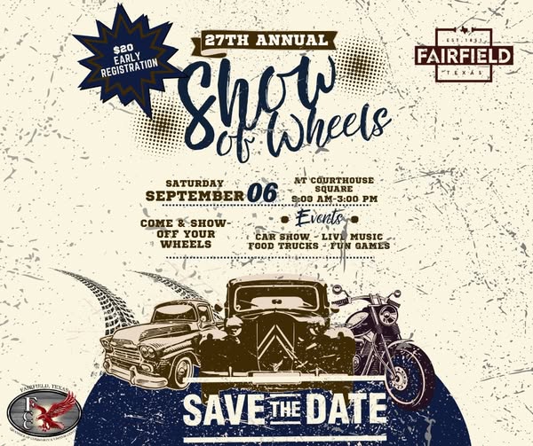27th Annual Fairfield Show off Wheels event at Courthouse Square in Fairfield, TX on September 6, 2025
