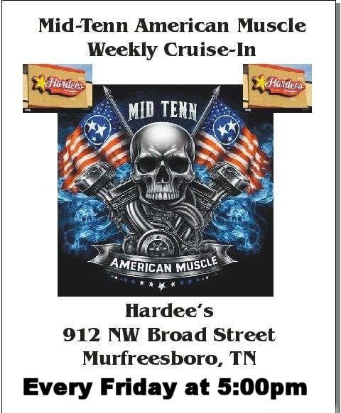 Mid-Tenn American Muscle Weekly Cruise-In event at Hardee's in Murfreesboro, TN on April 7, 2025