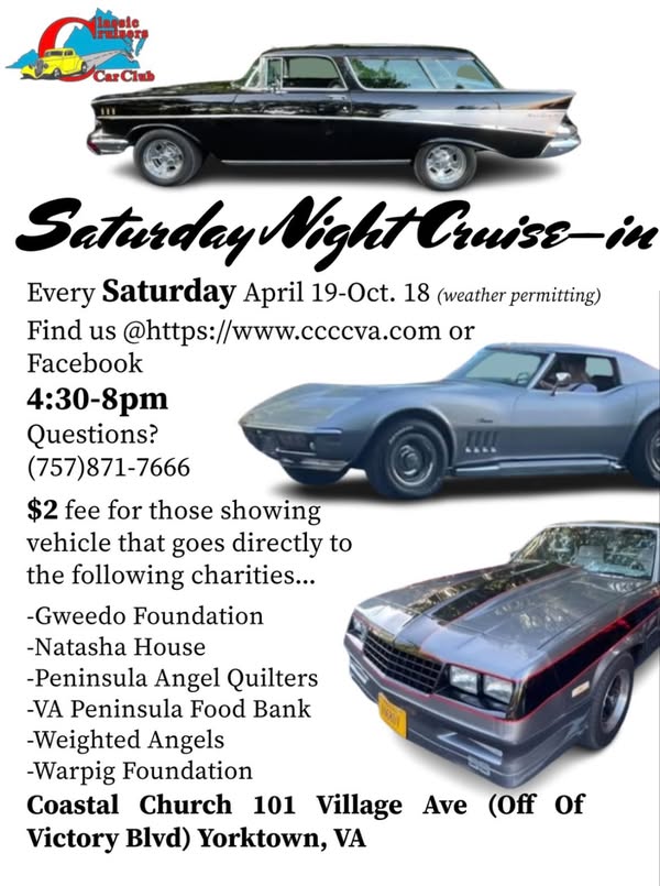 Saturday Night Cruise-In event at Coastal Church in Yorktown, VA on April 19, 2025