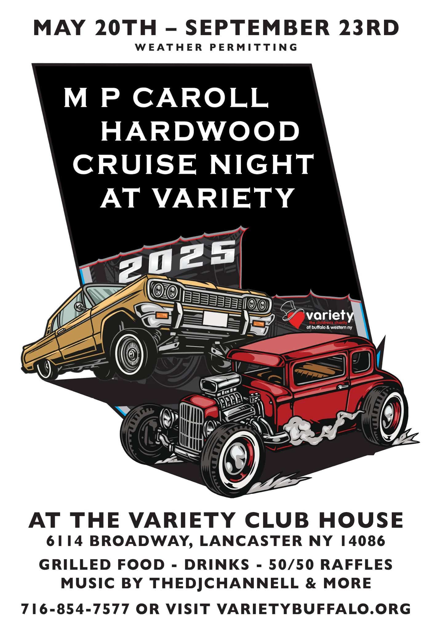 M P Caroll Hardwood Cruise Night at Variety event at Variety Club Headquarters in Lancaster, NY on May 20, 2025