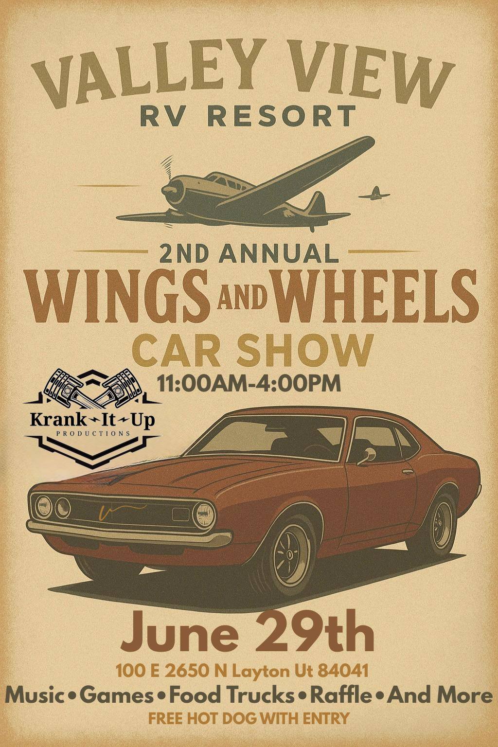 Valley View RV Resort 2nd Annual Wings and Wheels Car Show event at Valley View RV Resort in Layton, UT on June 29, 2025