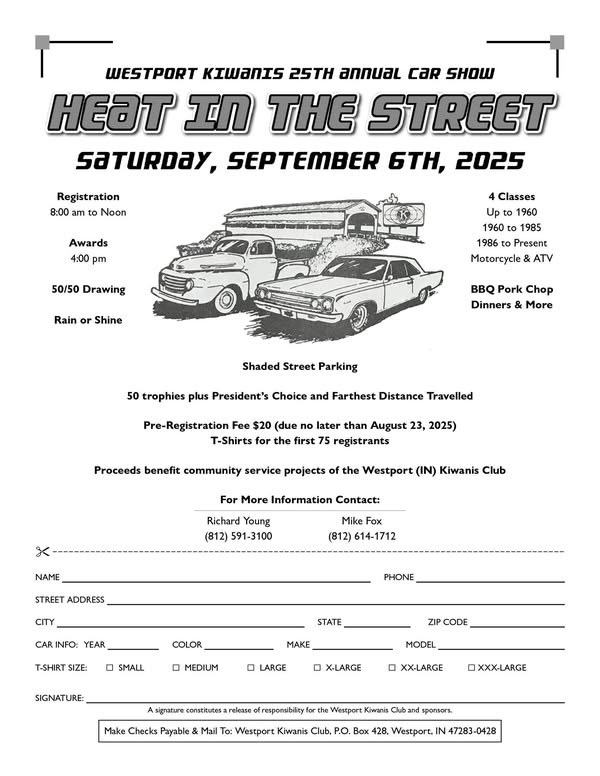 Westport Kiwanis 25th Annual Car Show: Heat in the Street event at Westport Kiwanis 25th Annual Car Show in Westport, IN on September 6, 2025