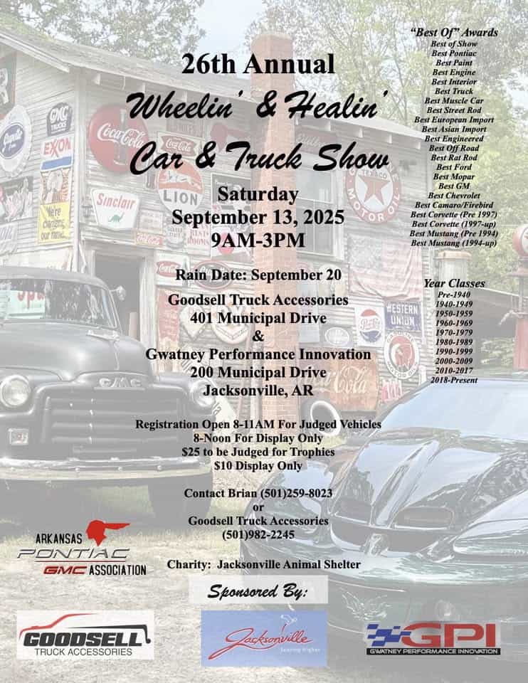 26th Annual Wheelin' & Healin' Car & Truck Show event at 201 Municipal Dr in Jacksonville, AR on September 13, 2025