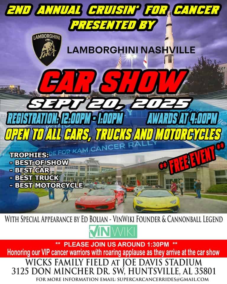 2nd Annual Crusin' For Cancer Car Show event at 3125 Leeman Ferry Rd Sw in Huntsville, AL on September 20, 2025