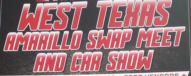 3rd Annual West Texas Amarillo Swap Meet and Car Show Hosted by Pete Lucero and Johnny Lucero event at 240 County Road 58 in Amarillo, TX on August 28, 2025