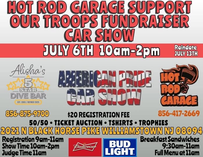 American Pride Hot Rod Car Show Fundraiser event at Alisha's 5 Star Dive Bar in Williamstown, NJ on July 6, 2025