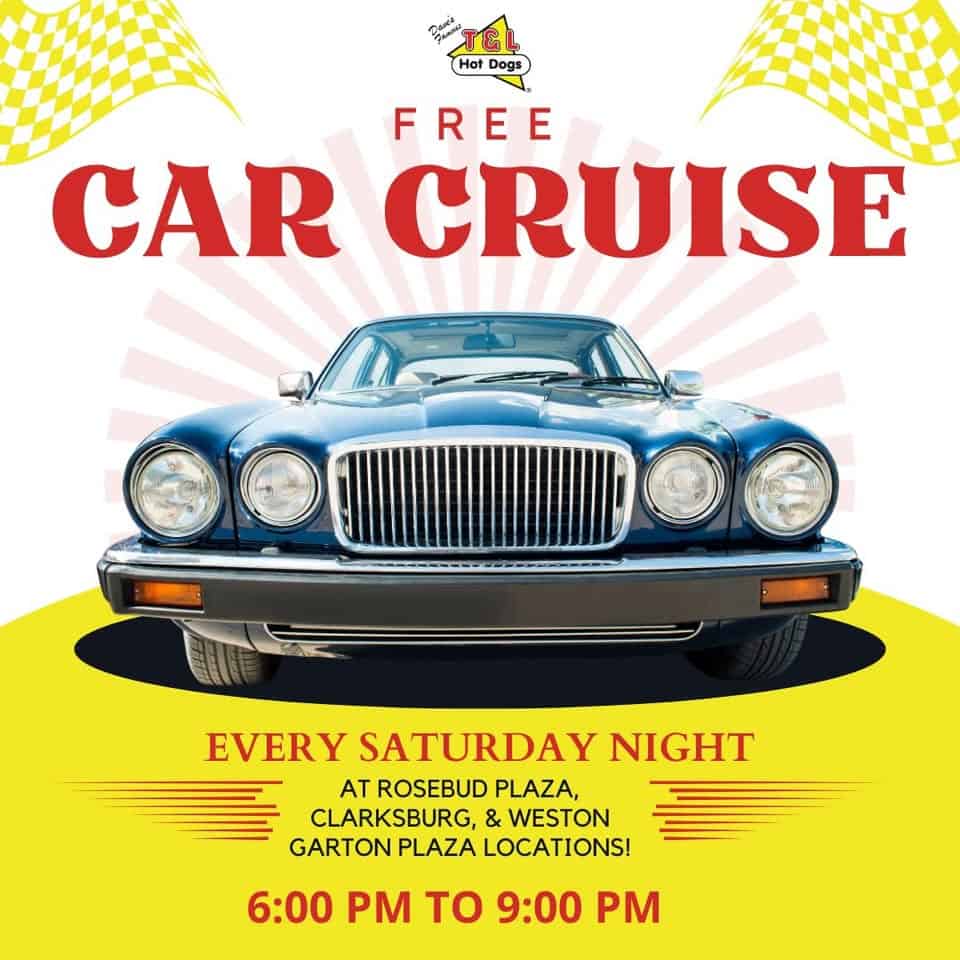 CAR CRUISE! Every Saturday Night All Summer Long!- CLARKSBURG LOCATION! event at 180 Rosebud Ave in Clarksburg, WV on June 7, 2025