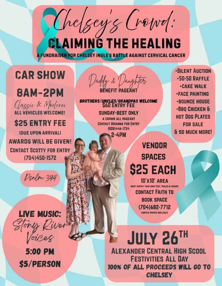 Car Show For Chelsey: Claiming The Healing event at 223 School Dr in Taylorsville, NC on July 26, 2025