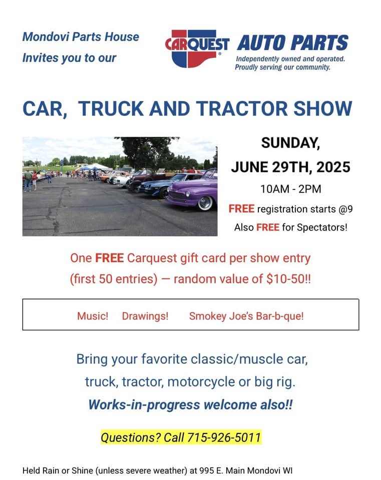 Car, Truck, and Tractor Show event at 995 E Main St in Mondovi, WI on June 29, 2025