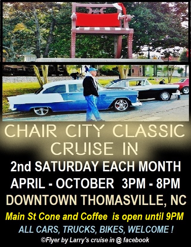 Chair City Classic Cruise-In event at Downtown Thomasville in Thomasville, NC on April 8, 2025