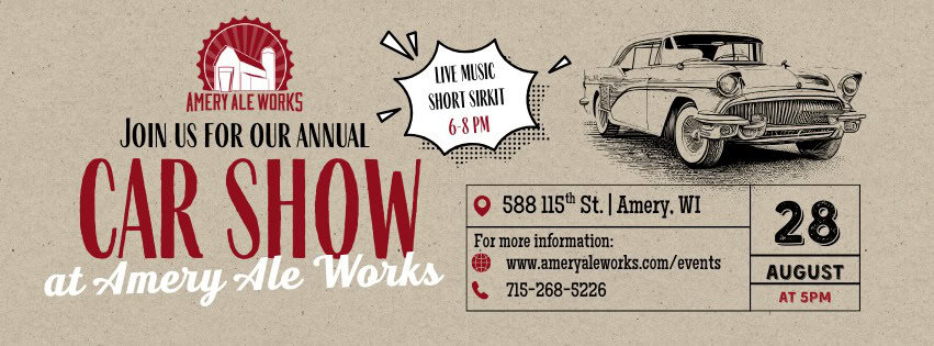 Classic Car Show & Live Music by Short Sirkit event at 588 115Th St in Amery, WI on August 28, 2025