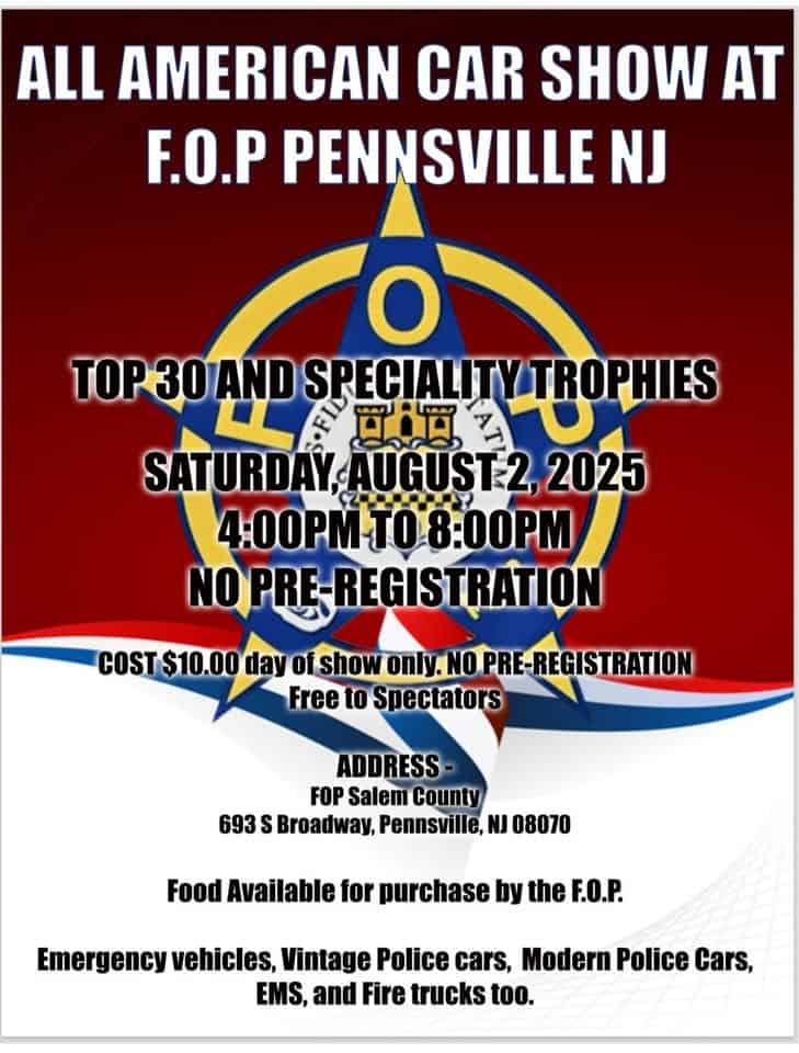 F.O.P. Salem County Car Show – Pennsville, NJ | CarCruiseFinder
