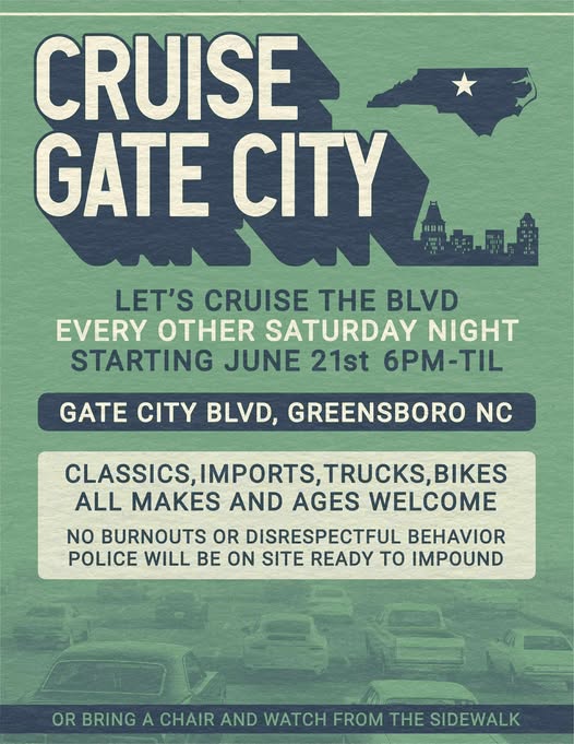 Gate City Cruise Nights event at Gate City Blvd in Greensboro, NC on June 21, 2025