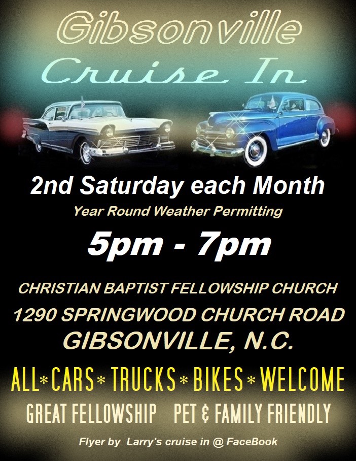Gibsonville Cruise In event at Christian Baptist Fellowship Church in Gibsonville, NC on April 8, 2025