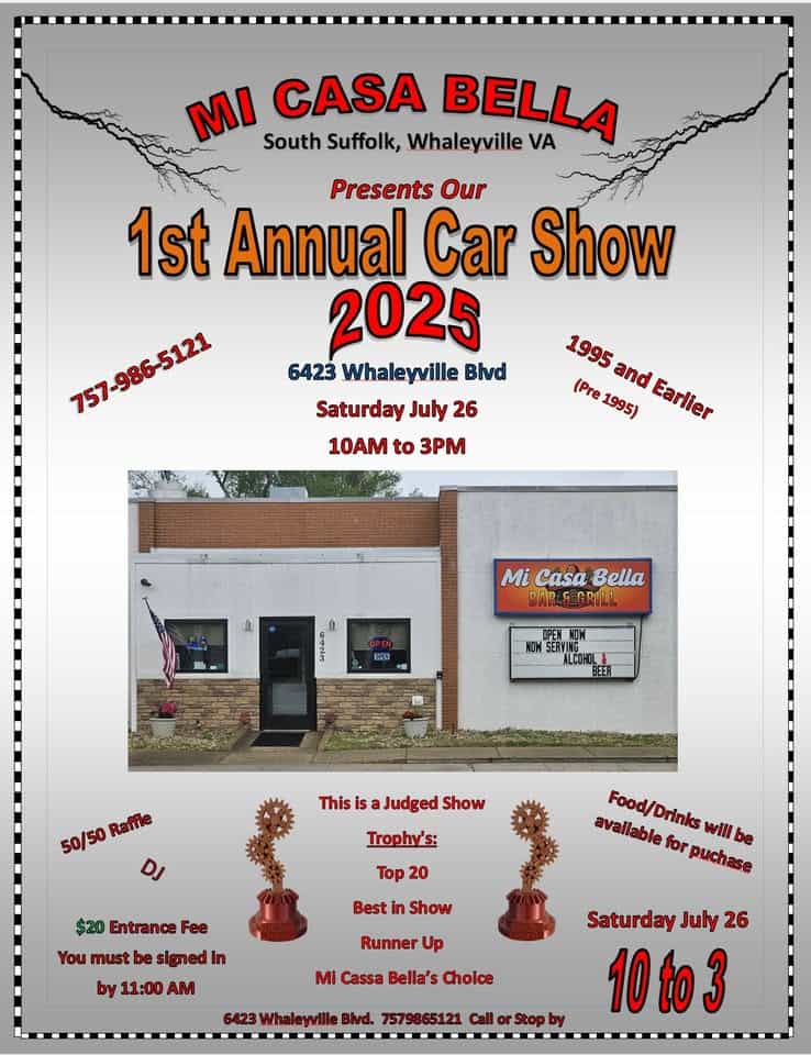 MI Casa Bella First Annual Car Show event at 6423 Whaleyville Blvd in Suffolk, VA on July 26, 2025