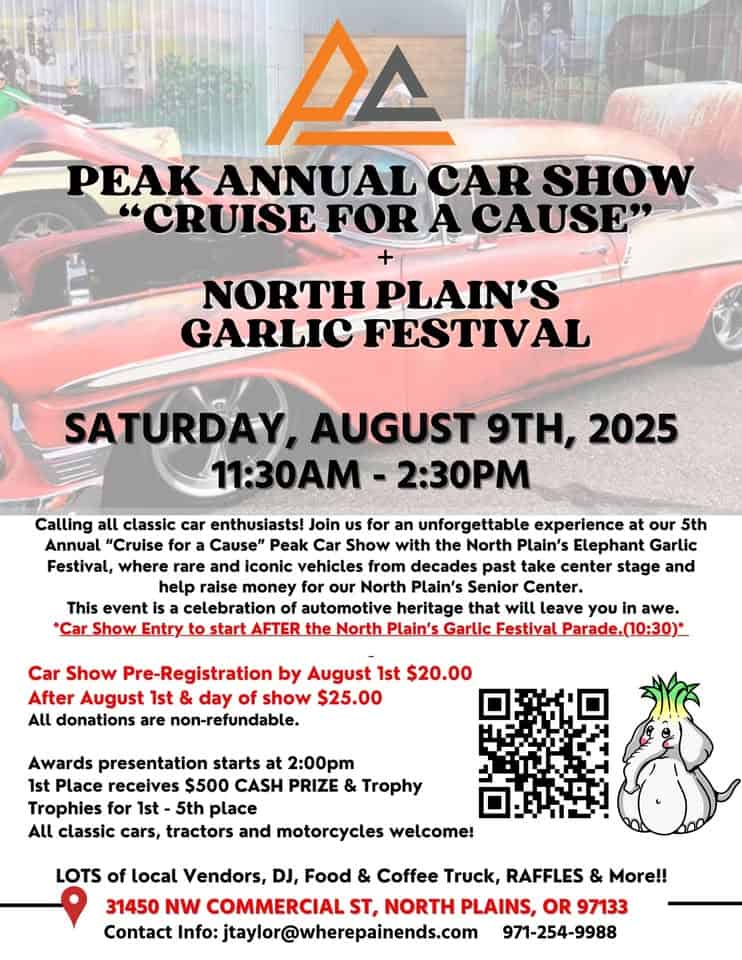 PEAK ANNUAL “CRUISE FOR A CAUSE” event at 10355 Nw Glencoe Rd in North Plains, OR on August 9, 2025