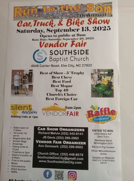 Run to the Son 7th Annual Car, Truck, & Bike Show event at Southside Baptist Church in Elm City, NC on September 13, 2025