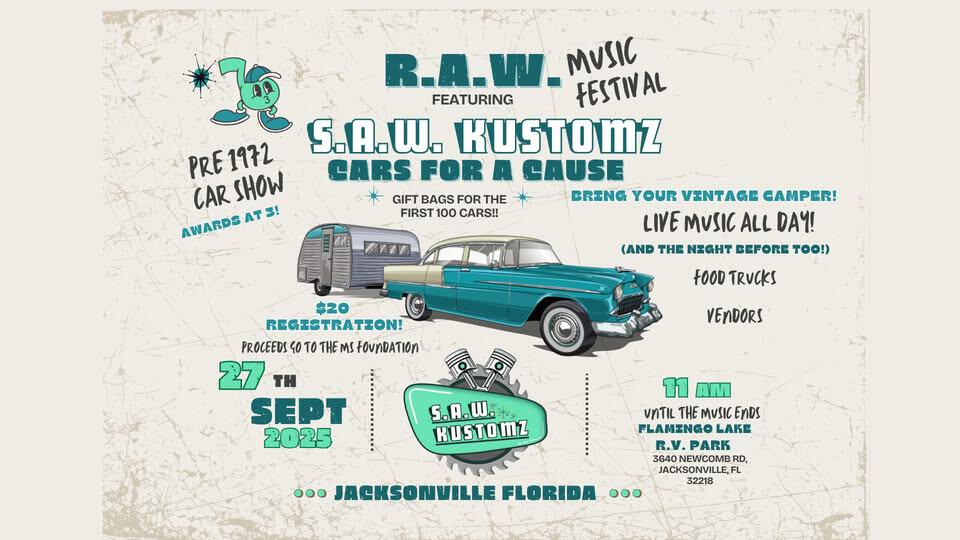 S.A.W. Kustomz Cars for a Cause at R.A.W. Fest! event at 3899 Newcomb Rd in Jacksonville, FL on September 27, 2025