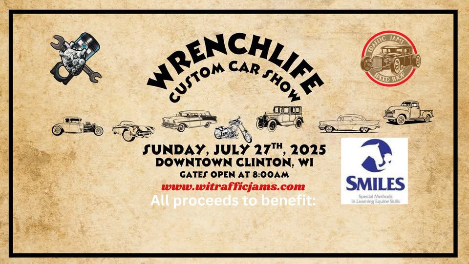 Wrenchlife Custom Car Show event at 252 Allen St in Clinton, WI on July 27, 2025