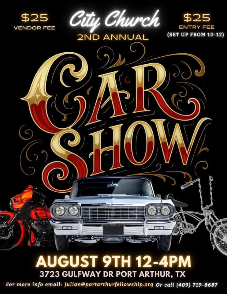 2 Annual Car Show event at 3723 Tx-87 in Port Arthur, TX on August 9, 2025