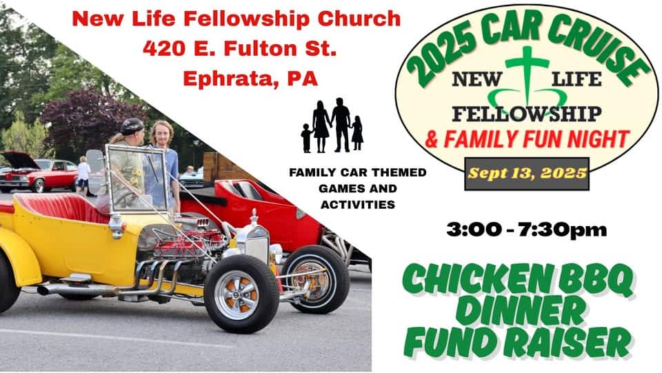 2025 Car Cruise and Family Fun Night event at 420 E Fulton St in Ephrata, PA on September 13, 2025