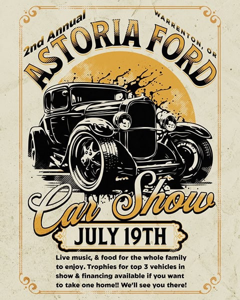 2nd Annual Astoria Ford Car Show event at 1809 Se Ensign Ln in Warrenton, OR on July 19, 2025