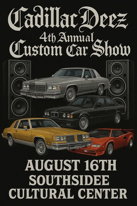 4th Annual Cadillac Deez Custom Car Show event at 393 Broad St in Providence, RI on August 16, 2025