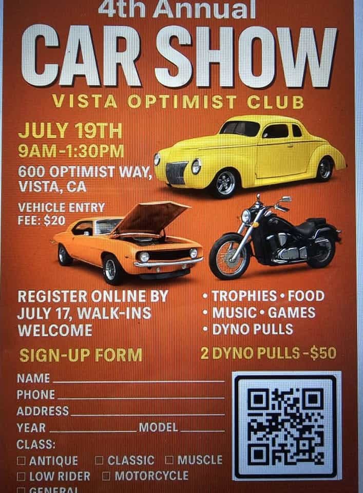 4th Annual Vista Optimist Club Car Show event at 600 Optimist Way in Vista, CA on July 19, 2025