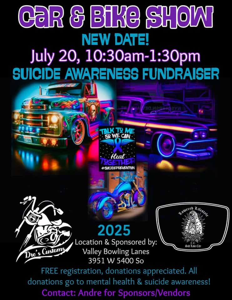 Bike and car Show suicide and mental health awareness! event at 3951 W 5400 S in Taylorsville, UT on July 20, 2025