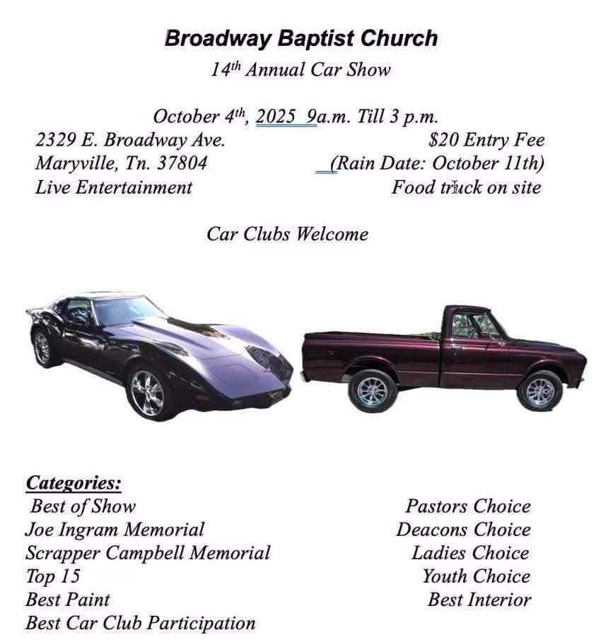 broadway baptist church 14th annual car show event at 2329 E Broadway Ave in Maryville, TN on October 4, 2025